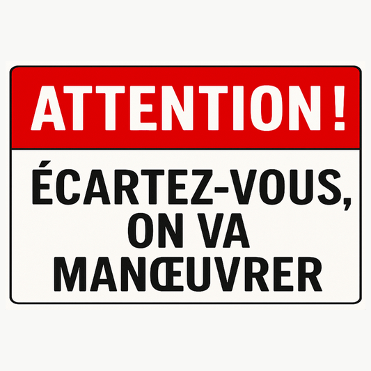 Autocollant Voiture – "Attention ! Écartez-vous, on va manœuvrer" Souvenirs D-DAY